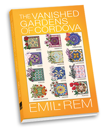 The Vanished Gardens of Cordova book cover graphic